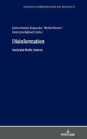 Disinformation: Social and Media Contexts