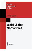 Social Choice Mechanisms