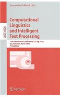 Computational Linguistics and Intelligent Text Processing: 11th International Conference, CICLing 2010, Iasi, Romania, March 21-27, 2010, Proceedings(Theoretical Computer Science and General Issues)