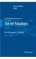 Jet Paradigm: From Microquasars to Quasars