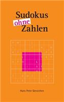 Sudokus ohne Zahlen