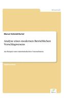 Analyse eines modernen Betrieblichen Vorschlagwesens