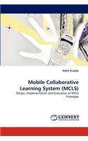 Mobile Collaborative Learning System (MCLS)