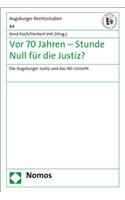 VOR 70 Jahren - Stunde Null Fur Die Justiz?