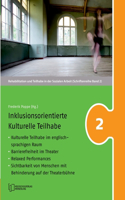 Inklusionsorientierte Kulturelle Teilhabe