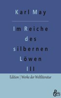 Im Reiche des silbernen Löwen