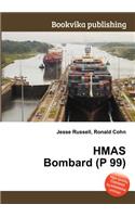 Hmas Bombard (P 99): (English)