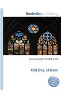Old City of Bern
