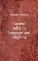 ANCIENT INDIA ITS LANGUAGE AND RELIGION
