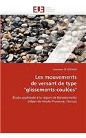 Les Mouvements de Versant de Type 