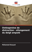 Ostéogenèse de distraction - allongement du doigt amputé