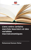 Liens entre certains marchés boursiers et des variables macroéconomiques
