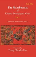 The Mahabharata Of Krishna-Dwaipayana Vyasa (Sabha Parva And Vana Parva (Part-1)