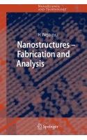 Nanostructures: Fabrication And Analysis