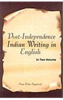 Post - Independence Indian Writing In English (vol. 2)
