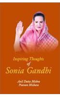 Inspiring Thoughts Of Sonia Gandhi