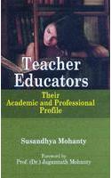 Teacher Educators : Their Academic And Professional Profile