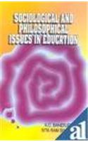 Sociological And Philosophical Issues In Education