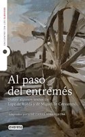 Al paso del entremes (Adaptacion): Encuentro con los clasicos