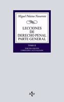 Lecciones de Derecho Penal Parte general: Tomo II