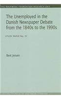 Unemployed in the Danish Newspaper Debate from the 1840s to the 1990s