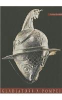 Gladiatori a Pompei