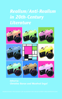 Realism/Anti-Realism in 20th-Century Literature