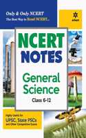 Ncert Notes General Science Class 6-12 (Old+New) for Upsc , State Psc and Other Competitive Exams