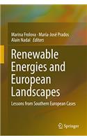 Renewable Energies and European Landscapes