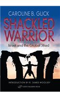 The Shackled Warrior