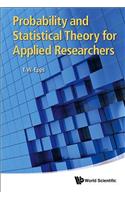 Probability and Statistical Theory for Applied Researchers