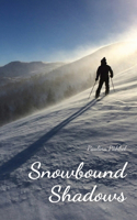 Snowbound Shadows