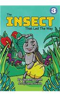 The Insect That Led The Way