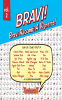 Bravi! Volume 2