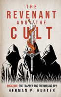 Revenant and the Cult, Book One