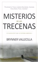 Misterios de las trecenas: Descubriendo las trecenas con quinta bemol, quinta aumentada, novena bemol y novena aumentada