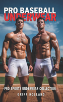 Pro Baseball Underwear: Pro Sports Underwear Collection