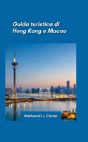Guida turistica di Hong Kong e Macao 2025: Skyline di città, antichi templi e fughe gourmet nelle città gemelle dell'Asia