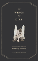 Of Wings and Dirt