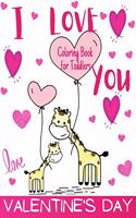 Valentine's Day Coloring Book for Toddlers
