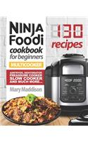 Ninja Foodi Cookbook For Beginners (Multi-Cooker)