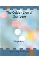 The Golden Lion of Granpère