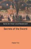 Secrets of the Sword