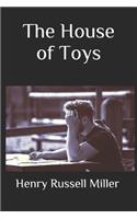 The House of Toys(Illustrated)