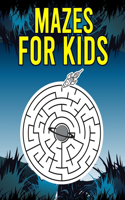 Mazes For kids