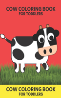 Cow Coloring Book For Toddlers