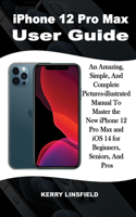 iPhone 12 Pro Max User Guide