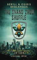 The Shang Zhou Shuffle