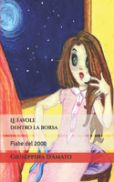 favole dentro la borsa