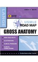 USMLE Road Map Gross Anatomy, Second Edition